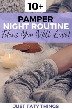 pamper night routine