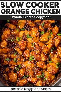 slow cooker orange chicken in a pan with text overlay that reads, slow cooker orange chicken panda express copycat