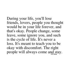 Friends Change Quotes, Losing Friends Quotes, Friends Are Family Quotes, Lost Friends, Season Quotes, Free Yourself, Losing Friends, You're Not Alone