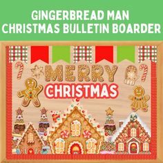 the gingerbread man christmas bulletin board