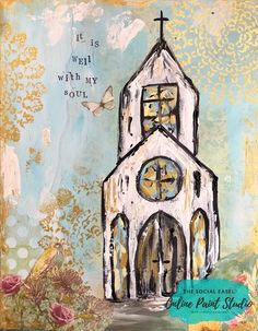 a painting of a church with flowers and a butterfly flying over it that says, it is well wishy you