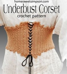 an image of a crochet belt with the words underbust corset on it