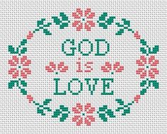 a cross stitch pattern with the words, god is love and flowers in red and green