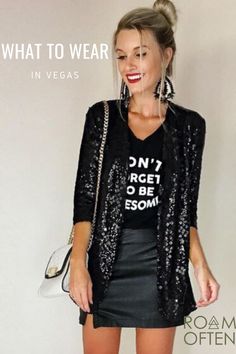 What To Wear In Vegas, Stil Rock, Black Sequin Jacket, Las Vegas Outfit, Fiesta Outfit, Vegas Outfit, Vegas Style, Sequin Jacket, Night Out Outfit