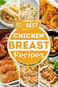 the top ten best chicken breast recipes