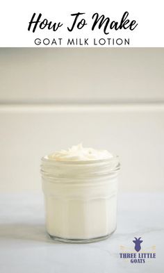 how to make goat milk lotion in a jar