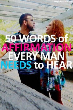 Whether you're looking for compliments for your boyfriend, husband, or just him, here are 50 words of affirmation for him that every man needs to hear. Cute Relationship Quotes, Love Articles, 50 Words, Words Of Affirmation, Trendy Quotes