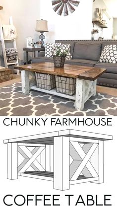 a coffee table with baskets underneath it and the words chunky farmhouse house on top