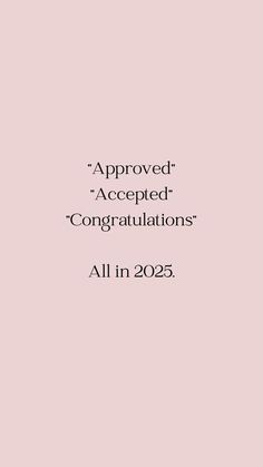 Vision Board Acceptance Letter, You Have Been Accepted, Accepted Vision Board, Your Accepted, Congratulations You Have Been Accepted, I Got Accepted To College, Approved Accepted Congratulations, Congratulations Vision Board, Uni Acceptance