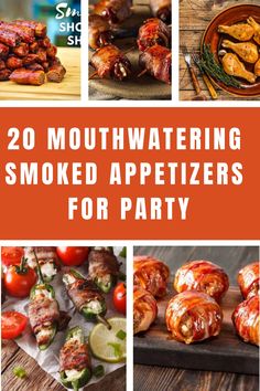 20 Mouthwatering Smoked Appetizers For Party Grilling Appetizers Ideas, Smoked Appetizer Recipes, Smoker Appetizers Recipes, Smoked Appetizers For Party, Smoker Appetizers Snacks, Smoker Appetizer, Bbq Apps