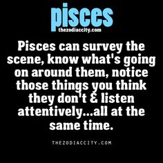 a black background with the words pieces can survey the scene, know what's going on around them, notice those things you think they don't