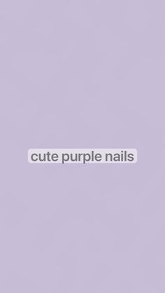 Cute Purple Nails, Fake Gel Nails, Nail Art For Kids, Fake Nails Designs, Diy Acrylic Nails, Summer Toe Nails, Nail Pops, Liquid Nails