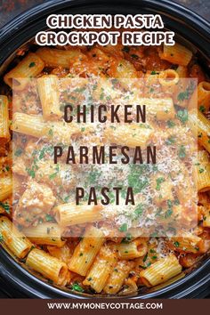 chicken parmesan pasta in a slow cooker with the words chicken parmesan pasta