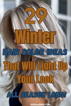 Full Head Color Ideas, Warmer Hair Colors, Women’s Winter Hair Color, Coloring Grey Hair Highlights, Winter Color For Blondes, Medium Length Winter Hair Color, Blonde Hair In Winter, Long Hair Colour Ideas Color Trends