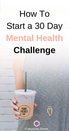 30 Day Mental Health Challenge, Mental Health Challenge, Wellness Challenge, Healthy Morning Routine, Mental Health Day, Improve Mental Health, Good Mental Health, Health Challenge, Health Plan