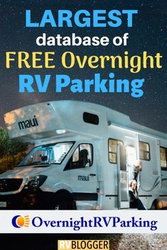 an rv park with the text largest data base of free overnight rv parking