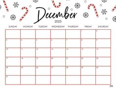 a december calendar with candy canes and snowflakes on the top of it