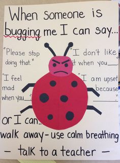 a ladybug poster with words written on it that read, when someone is bugging me i can say