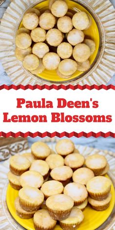 two plates filled with lemon blossom muffins on top of a yellow plate and the words, paula den's lemon blossoms