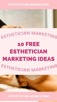 10 Free Esthetician Marketing Ideas — Marketing with Meg | Esthetician Marketing Esthetician Email Marketing, Esthetics Marketing Ideas, Esthetician Gift Bag Ideas, Marketing Ideas For Estheticians, Esthetician Grand Opening Ideas, Express Facial Description, Marketing For Estheticians, Esthetician Vendor Booth Ideas, Esthetician Giveaway Ideas