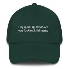 Seriously, are you f'ing kidding me? Restaurant Merch, You Are My Moon, Silly Shirt, Funny Hats, Embroidered Hat, Graphic Apparel, Embroidered Hats, Vintage Candles, Saved Items