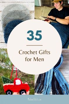 crochet gifts for men with text overlay that reads 35 crochet gifts for men