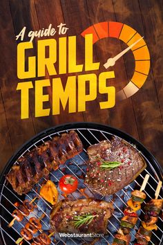 Various meats on a grill with text "a guide to grill temps" Grilling Ideas For Dinner, Seafood Stew Recipes, Grilling Ideas, Restaurant Supply Store, Grilled Dinner, Seafood Stew, Cooking Skills