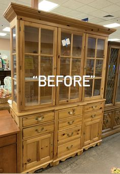 an old china cabinet with the words before on it