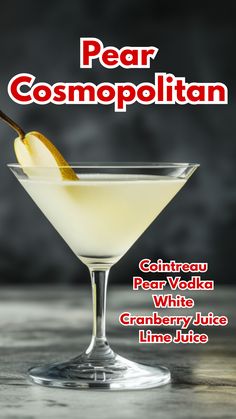 Pear Cosmopolitan Cocktail Pear Cosmopolitan, Cointreau Cocktails, Cosmopolitan Cocktails, Pear Martini, Cocktail Cards, Tart Flavors, Pear Cocktails, Pear Vodka, Cosmopolitan Cocktail