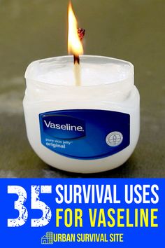 Vaseline is one of the most useful items ever invented. It's not just good for lubrication. Vaseline can be used to treat skin problems, prevent battery corrosion, make a candle, start a fire, remove makeup, prevent chafing, protect trees, prevent rust, and much more. Here's our ultimate list of survival uses for Vaseline. Stockpile List, Uses For Vaseline, Survival Candle, Kids Survival Skills, Homestead Skills, Make A Candle, Emergency Candles, Vaseline Uses