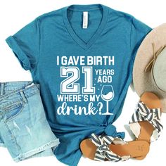 I Gave Birth 21 Years Ago, Where Is My Drink? tee is perfect for any parent celebrating their son or daughter's 21st birthday. Whether you're throwing a party or just want to add a little humor to the day, this shirt is sure to be a hit! Crafted from high-quality, soft cotton, this unisex tee offers comfort and durability, making it ideal for everyday wear. 2-) Select Your T-Shirt Size and T-Shirt Color from drop down menus. 3-) Select Your Design Print Color from images, letter Font Styles in the "Add your personalization" field. 4-) Choose Your Quantity you want. 5-) Click ADD TO CART. And, you can go back to add more product color for your family members or You can complete the checkout process. 6-) Please Click "Proceed to Check Out" 7-) Finally, Your order will be ready to ship 3-5 Bu Birthday 21, 21st Birthday Party, School Logo, Birthday Tee, Drinking Shirts, Comfort Colors Tee, Team Shirts, Font Styles, Daughter Gifts