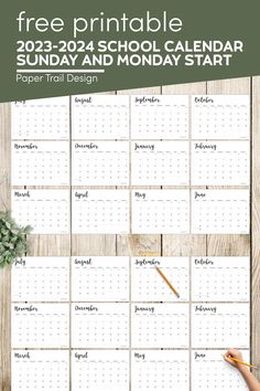 the free printable monday start calendar is shown with a pencil and plant on it