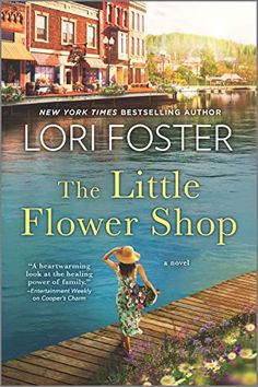 the little flower shop by lori fosterer is on display in this book cover image