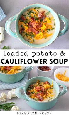 this loaded potato and cauliflower soup is so good it's easy to make