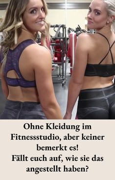 two women in sports bras talking to each other with the caption'one kleiding im fitnessstudi, aber keiner berkt - eis?