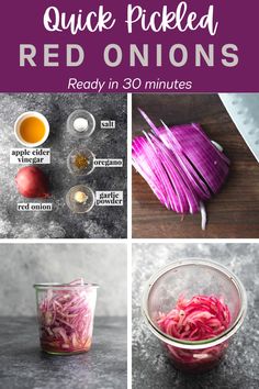 red onions are being peeled and cut into small pieces with the words, quick pickled red onions ready in 30 minutes