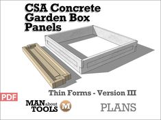 an image of a wooden box with the text csa concrete garden box panels thin forms - version ii plans