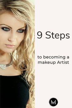 9 Steps How to Become a Makeup Artist. Do you want to be an Artist of Makeup? Let a Professional Makeup Artist tell you how in 9 Steps. How To Be A Makeup Artist, How To Become A Mua, Makeup Tips From Makeup Artists, Beginner Makeup Artist Tips, Freelance Makeup Artist