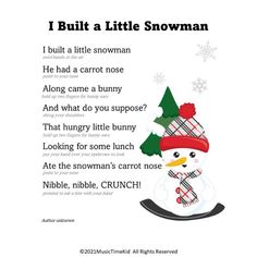 a snowman poem with the words i built a little snowman and an image of a