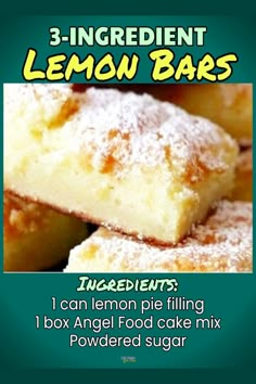 three ingredient lemon bars stacked on top of each other with the words ingredients below it