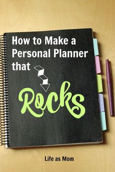 a notebook with the title how to make a personal planner that rocks written on it