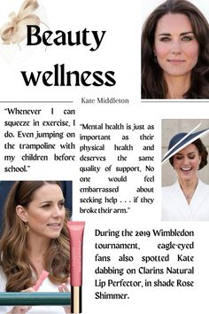 Princess Habits, Kate Middleton Beauty, Kate Middleton Diet, Model Advice, Kate Middleton Makeup, Elegant Life, Shade Roses, Royal Beauty, Beauty Rituals