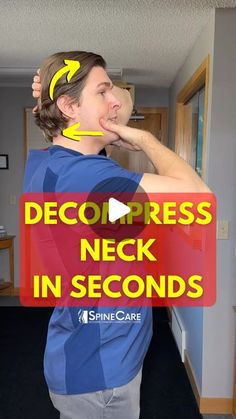 a young man is standing in front of a mirror with the words decompress neck in seconds