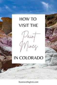 How to visit the Paint Mines in Colorado Paint Mines Interpretive Park, Painted Mines Colorado, Paint Mines Colorado, Colorado Trip, Explore Colorado, Painted Hills, Visit Colorado