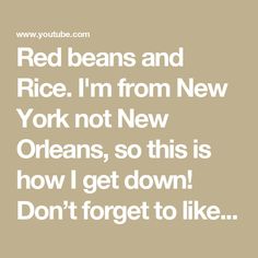 red beans and rice i'm from new york not new orleans, so this is how i get down don't forget to like