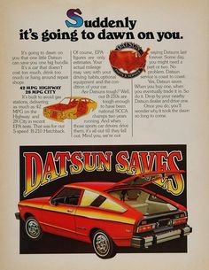 an old advertisement for datsun savings from the'50s and'70s