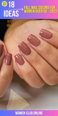 Fall Nail Colors for Women Over 50 18 Ideas - Fall Update Ideas Gel Nail Fall Colors, Popular Fingernail Polish Colors, Nail Color For Women Over 50, Shellac Nails Fall Neutral, September Nails Acrylic Short, Fall And Winter Nails Colors, Nail Color For March 2024, Nail Colors March 2024, Italy Vacation Nail Ideas