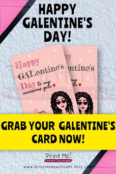 two valentine's day cards with the text grab your valentine's card now