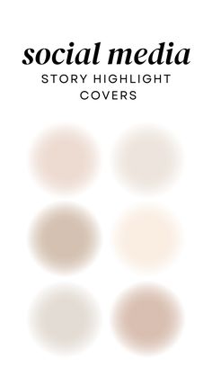 the cover of social media story highlight covers, with white and brown circles on it