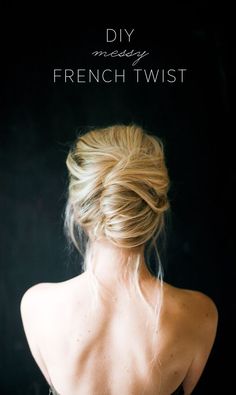 Messy French Twist, French Twist Tutorial, Messy French Twists, Five Minute Hairstyles, Diy Wedding Hair, French Twists, Wedding Hairstyles Tutorial, French Twist Hair